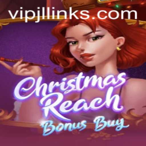 Discover the Festive Thrills of ChristmasReachBonusBuy: A VIPJL Experience