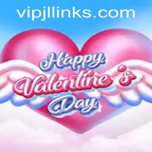 Exploring HappyValentinesDay: A Unique Gaming Experience Accompanied by VIPJL Strategy